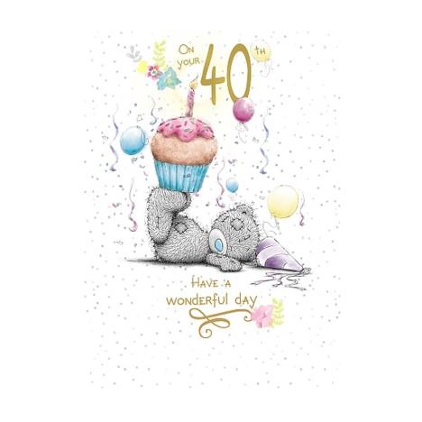 On Your 40th Birthday Me to You Bear Birthday Card £1.79